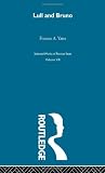 Yates, Frances Amelia: Lull and Bruno