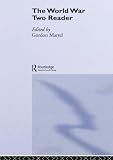 Martel, Gordon: The World War Two Reader