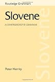 Herrity, Peter: Slovene: A Comprehensive Grammar