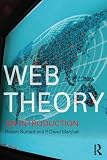 Burnett, Robert: Web Theory: An Introduction