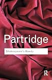Partridge, Eric: Shakespeare's Bawdy