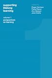 Harrison, Roger: Supporting Lifelong Learning: Perspectives on Learning Harrison, Roger: Supporting Lifelong Learning: Perspectives on Learning