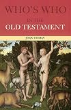Comay, Joan: Who's Who in the Old Testament Comay, Joan: Who's Who in the Old Testament