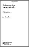 Hendry, Joy: Understanding Japanese Society Hendry, Joy: Understanding Japanese Society