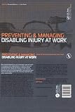 Sullivan, Terrance: Preventing and Managing Disabling Injury at Work