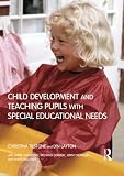 Anderson, Anne: Child Development and Teaching the Pupil With Special Educational Needs