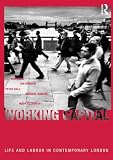 Hall, Peter: Working Capital: Life and Labour in Contemporary London