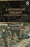 Curtis, Edmund: A History of Ireland: From the Earliest Times to 1922