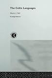 Ball, Martin J.: The Celtic Languages