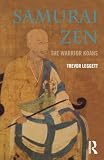 Leggett, Trevor: Samurai Zen: The Warrior Koans