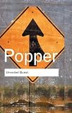 Popper, Karl Raimund: An Unended Quest
