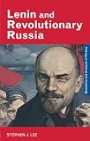 Lenin and the Revolutionary Russia (0415287189) by Lee, Stephen J. Lee, Stephen J.: Lenin and the Revolutionary Russia