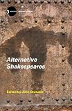 Drakakis, John: Alternative Shakespeares