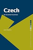 Naughton, James: Czech: An Essential Grammar Naughton, James: Czech: An Essential Grammar