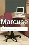 MARCUSE, H.: One-Dimentional Man; Studies in the Ideology of Advanced Industrial Society