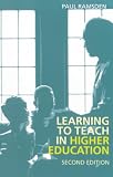 Ramsden, Paul: Learning to Teach in Higher Education Ramsden, Paul: Learning to Teach in Higher Education