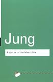 Beebe, John: Aspects of the Masculine