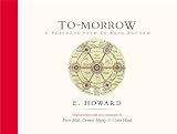 Ward, Colin: To-Morrow: A Peaceful Path to Real Reform Ward, Colin: To-Morrow: A Peaceful Path to Real Reform