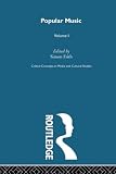 Frith, Simon: Popular Music: Critical Concepts in Media and Cultural Studies Frith, Simon: Popular Music: Critical Concepts in Media and Cultural Studies