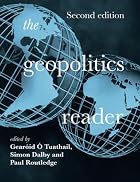 THE GEOPOLITICS READER by G. Tuathail