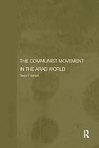 the communist movement in the arab world by&hellip;