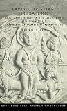 Rhee, Helen: Early Christian Literature: Christ and Culture in the Second and Third Centuries Rhee, Helen: Early Christian Literature: Christ and Culture in the Second and Third Centuries