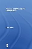 March, Chris: Finance and Control for Construction