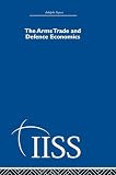 Not Available: The Arms Trade & Defence Economics Not Available: The Arms Trade & Defence Economics