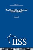 Not Available: The Geopolitics of East and Southeast Asia Not Available: The Geopolitics of East and Southeast Asia