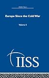 Not Available: Europe Since the Cold War Not Available: Europe Since the Cold War
