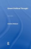 Dobson, Andrew: Green Political Thought Dobson, Andrew: Green Political Thought