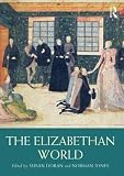 Doran: The Elizabethan World Doran: The Elizabethan World