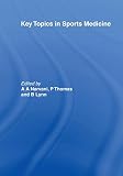 Narvani, A. Ali: Key Topics in Sports Medicine Narvani, A. Ali: Key Topics in Sports Medicine