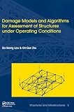 Law: Assessment of Structures under Operating Conditions Law: Assessment of Structures under Operating Conditions