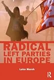 March, Luke: Radical Left Parties in Contemporary Europe