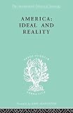 Stark, Werner: America - Ideal and Reality: The United States of 1776 in Contemporary Philosophy Stark, Werner: America - Ideal and Reality: The United States of 1776 in Contemporary Philosophy