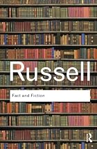 Fact and fiction by Bertrand Russell