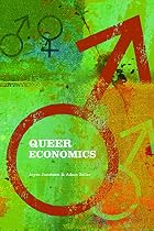 Queer Economics: A Reader by Joyce Jacobsen