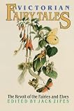 Zipes, Jack David: Victorian Fairy Tales Zipes, Jack David: Victorian Fairy Tales