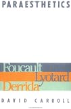 Carroll, David: Paraesthetics Carroll, David: Paraesthetics