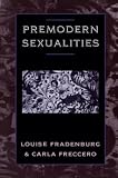 Fradenburg, Louise: Premodern Sexualities