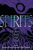 Howard, Alan: Spirits in Culture, History, and Mind