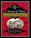 Kolpan, Steven: A Sense of Place; An Intimate Portrait of the Niebaum-Coppola Winery and the Napa Valley Kolpan, Steven: A Sense of Place; An Intimate Portrait of the Niebaum-Coppola Winery and the Napa Valley