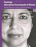 Kramarae, Cheris: Routledge International Encyclopedia of Women: Global Women's Issues and Knowledge Kramarae, Cheris: Routledge International Encyclopedia of Women: Global Women's Issues and Knowledge