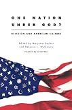 Garber, Marjorie B.: One Nation Under God?: Religion and American Culture Garber, Marjorie B.: One Nation Under God?: Religion and American Culture