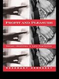 Hennessy, Rosemary: Profit and Pleasure: Sexual Identities in Late Capitalism Hennessy, Rosemary: Profit and Pleasure: Sexual Identities in Late Capitalism