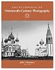 Encyclopedia of Nineteenth-Century Photography