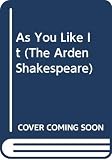 Shakespeare, William: As You Like It