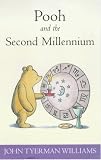 Williams, John Tyerman: Pooh and the Ancient Mysteries