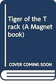 Hardcastle, Michael: Tiger of the Track